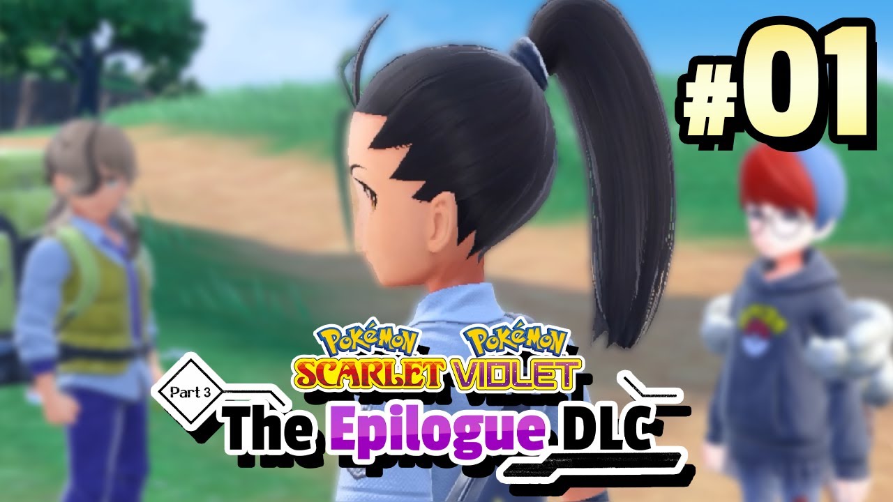 NEW EPILOGUE DLC BEGINS!! | Scarlet and Violet Final DLC (Episode 1)