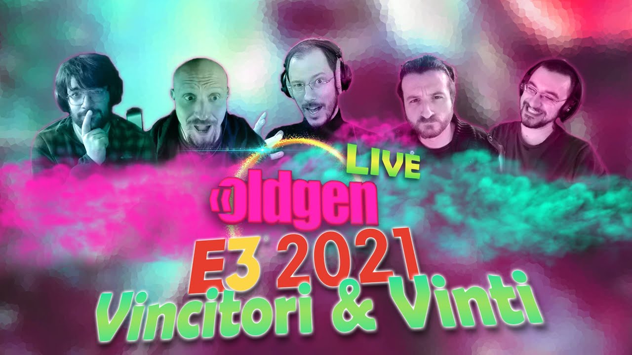 OLDGEN LIVE - E3 Vincitori e Vinti