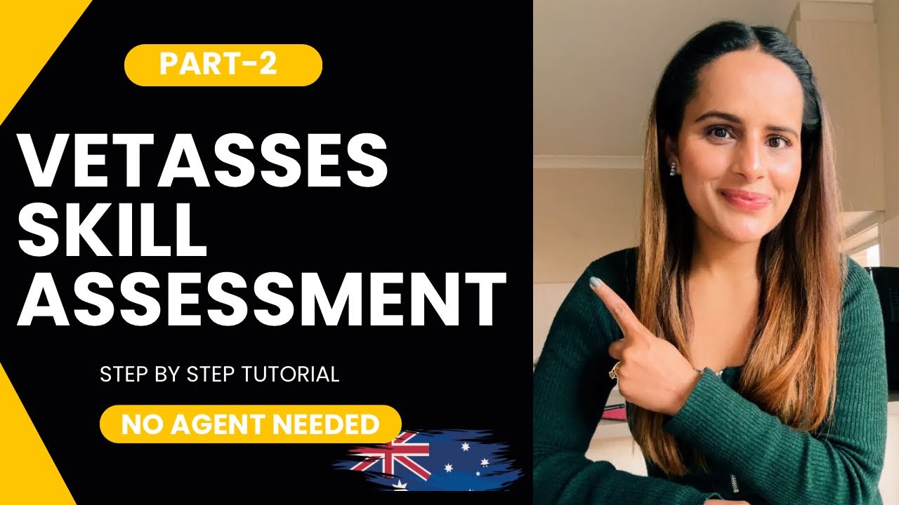 How to Fill Out Your VETASSESS Application for PR | Part 2