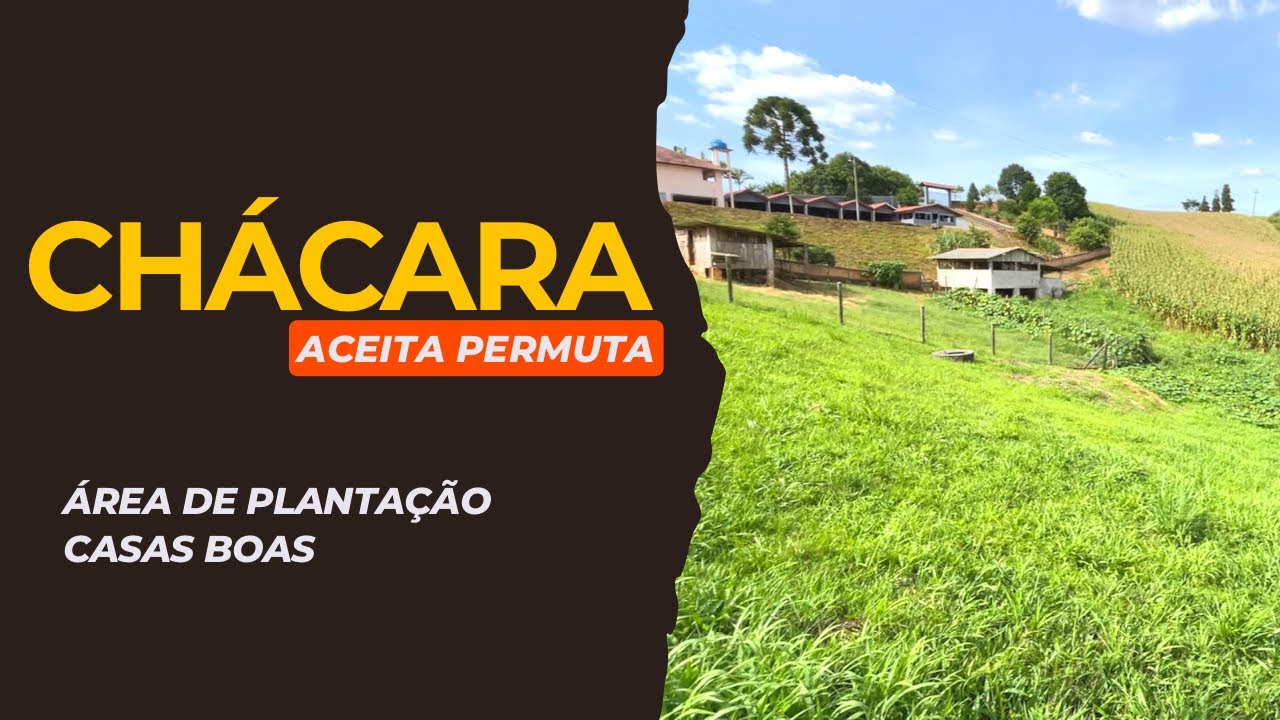 CHÁCARA 1.7 HECTARES | 2 MORADIAS, SALÃO FESTAS, ÁREA PLANTAÇÃO | ACEITA PERMUTA