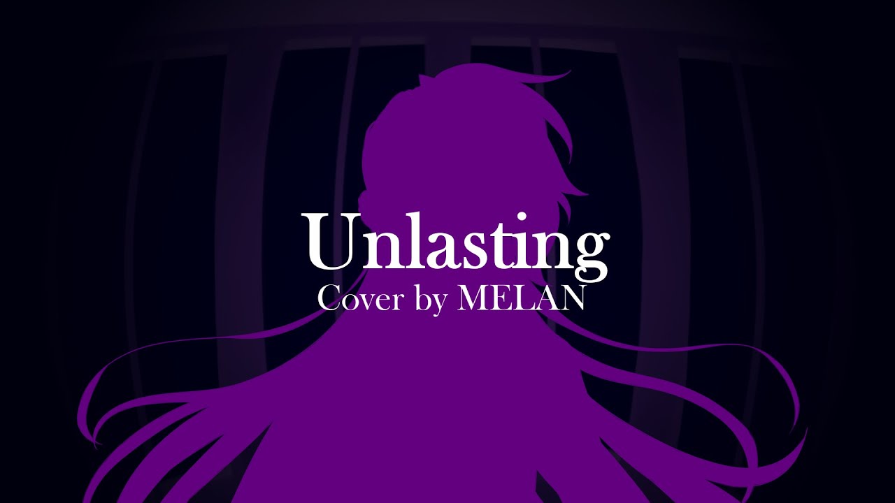 【MELAN】Unlasting/ Lisa『Cover Español』