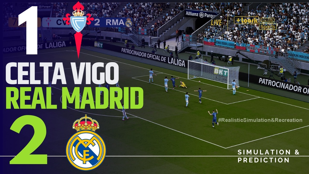 Celta Vigo vs. Real Madrid 🔴| LALIGA EA Sports 25/26 | Full Match Simulation/Prediction