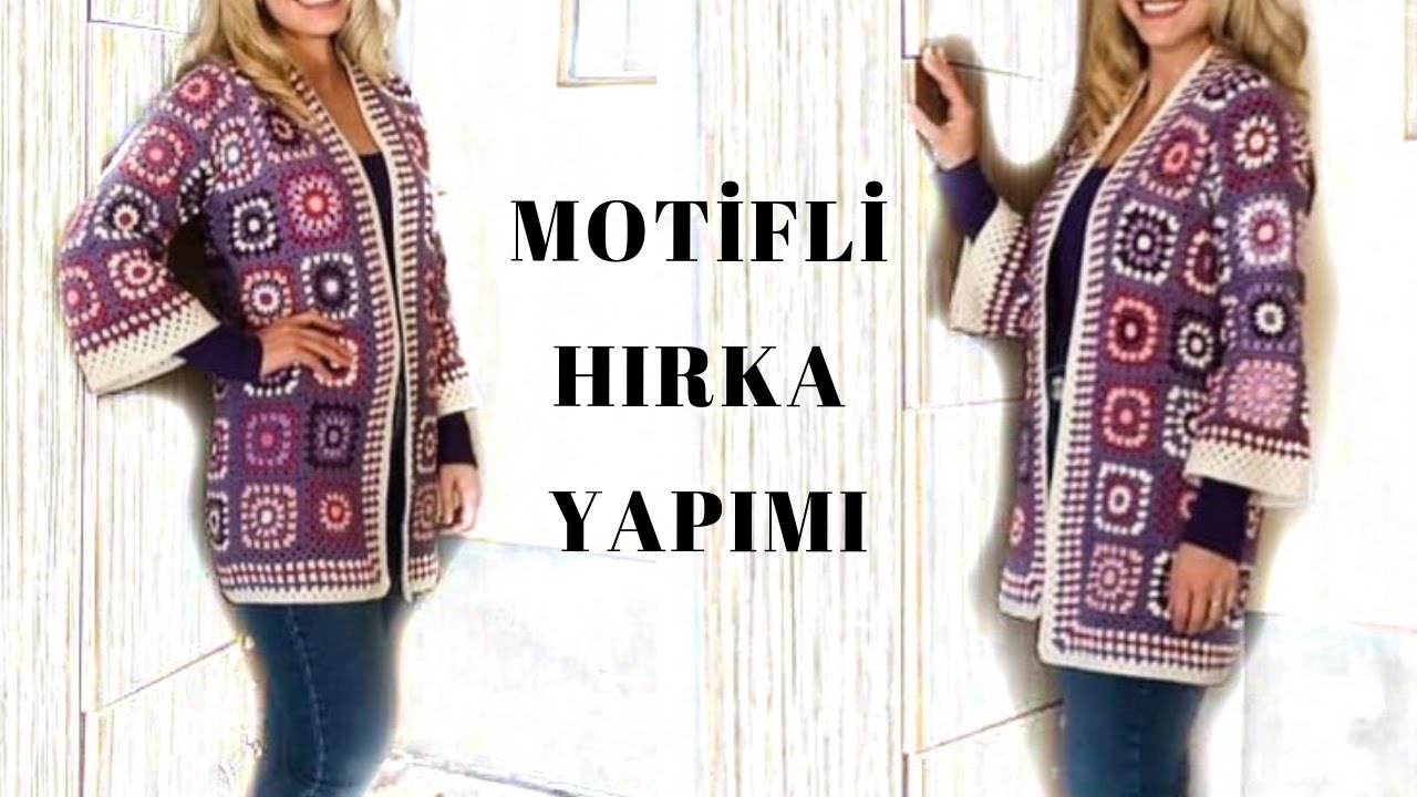 Motifli hırka  yapımı , son şekli  ve tüm  detaylar ,