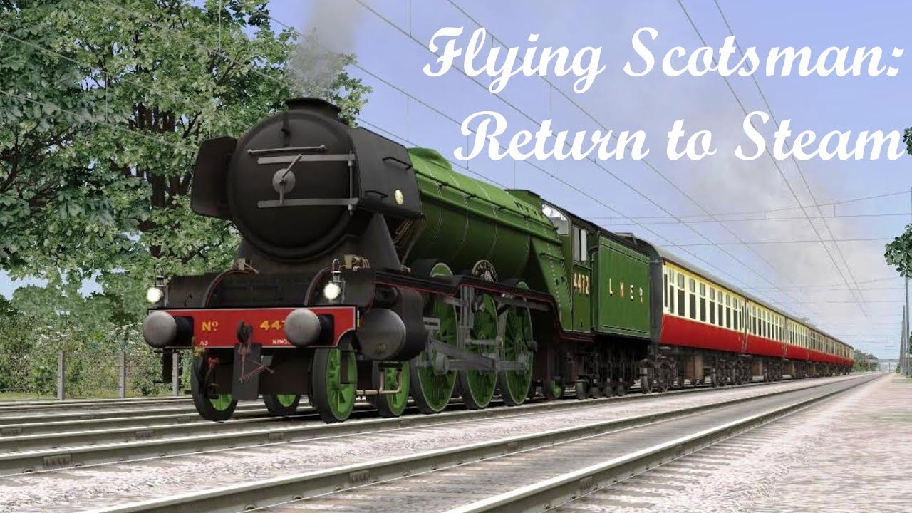 Flying Scotsman: Return to Steam