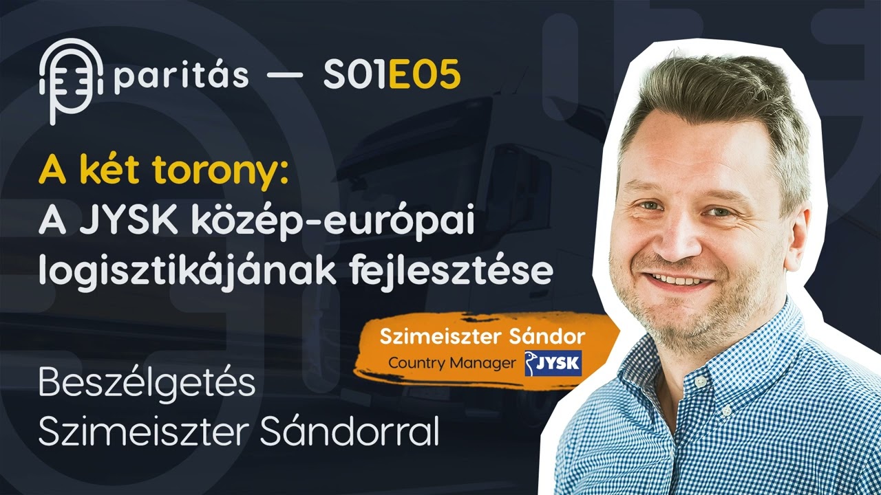 S01E05 - A két torony: A JYSK közép-európai logisztikájának fejlesztése