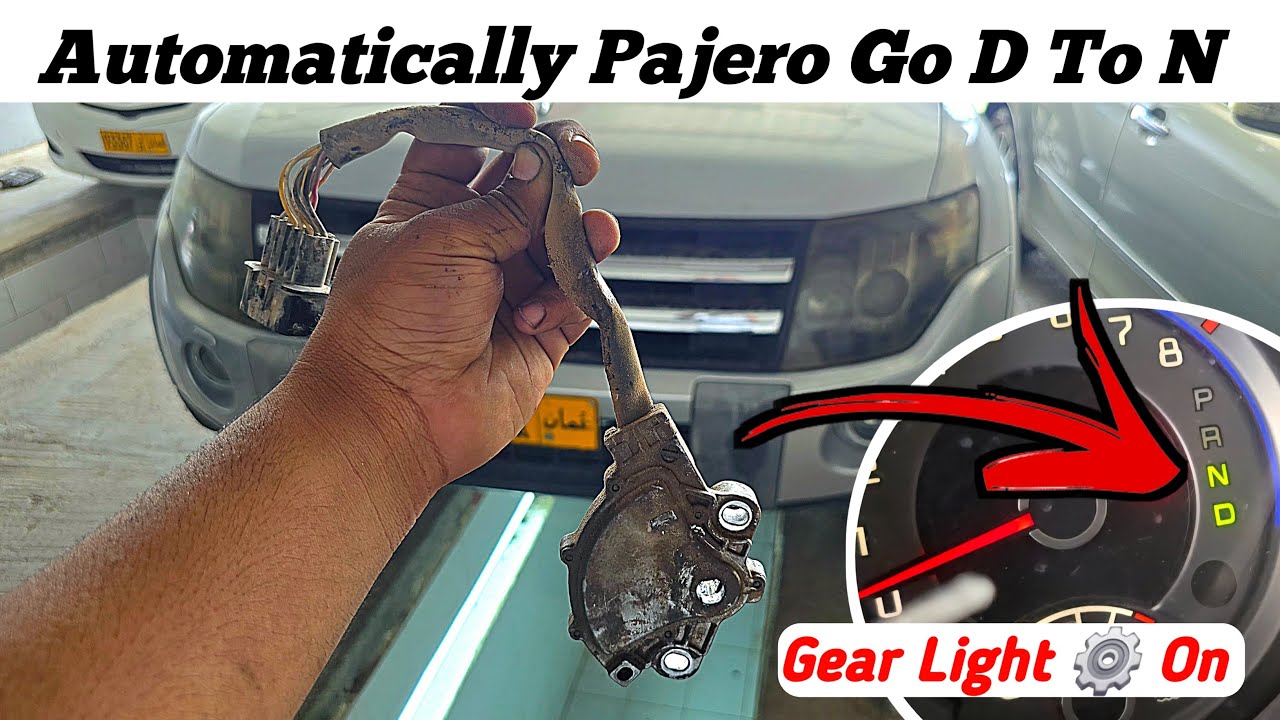 Mitsubishi Pajero Automatically Gear Shifts from D To N