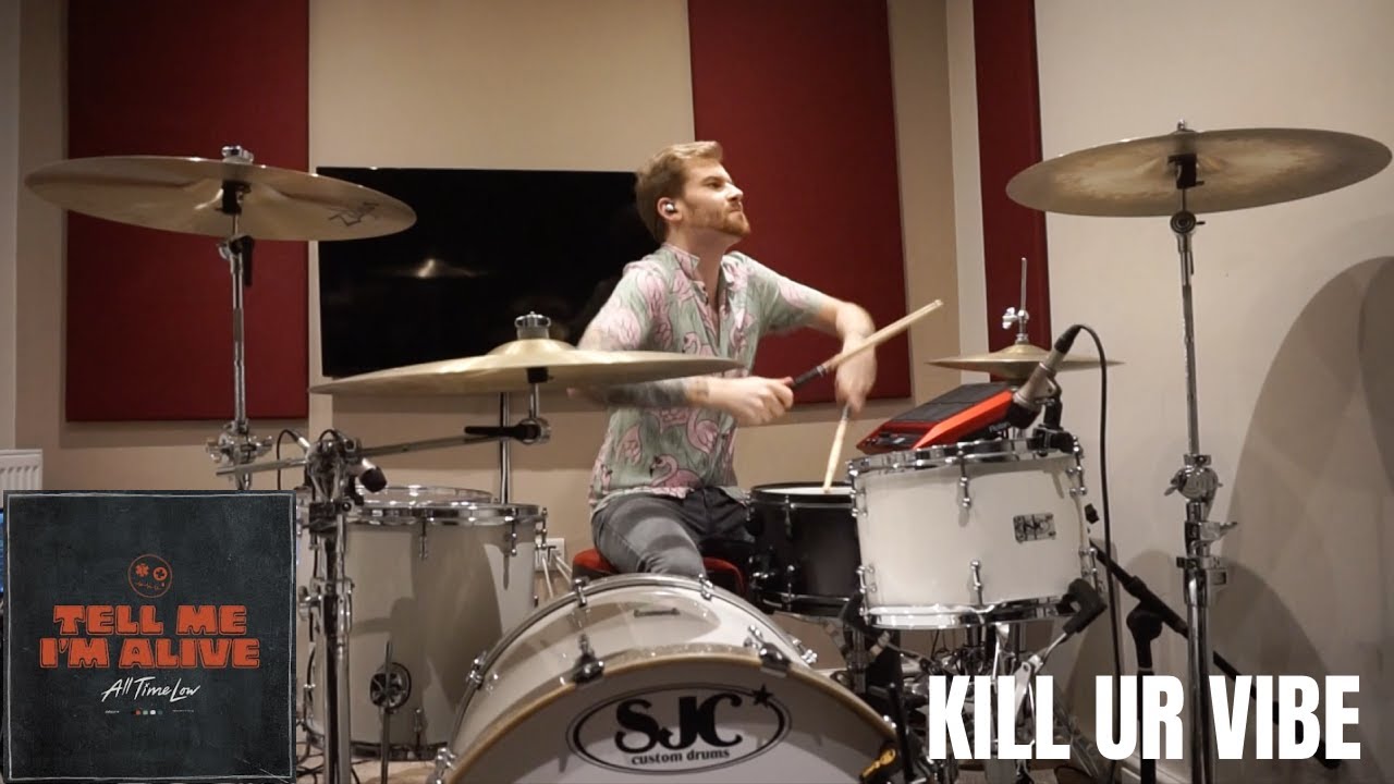 All Time Low - Kill Ur Vibe (DRUM COVER)