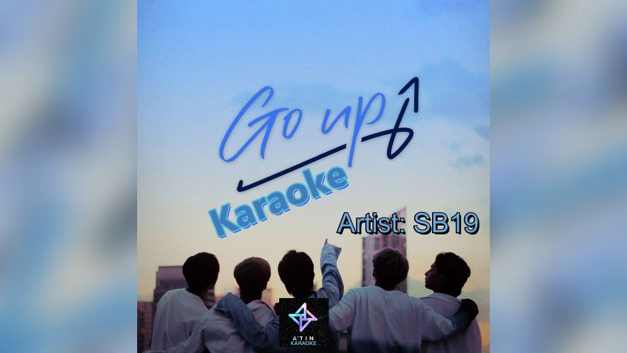 SB19 - GO UP (Karaoke with Backing Vocals)