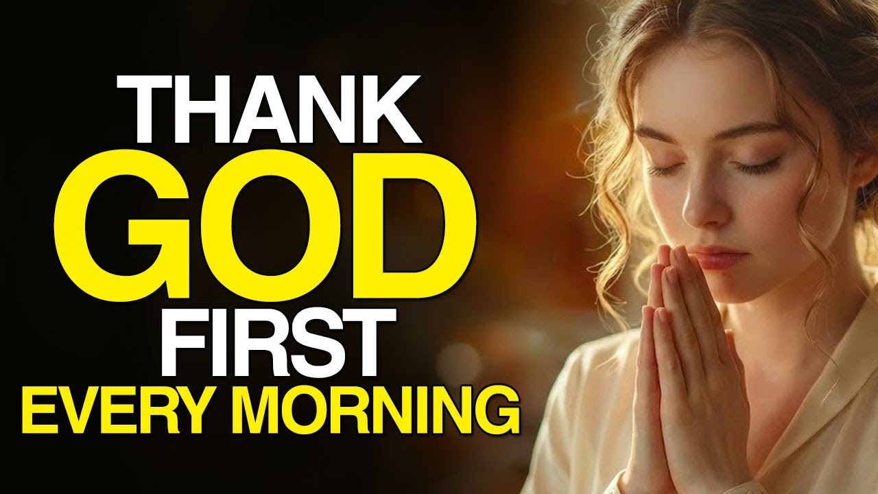 Let Gratitude Be Your Morning Song To God Every Day | Morning Prayer | Jesus Prayer, Christian