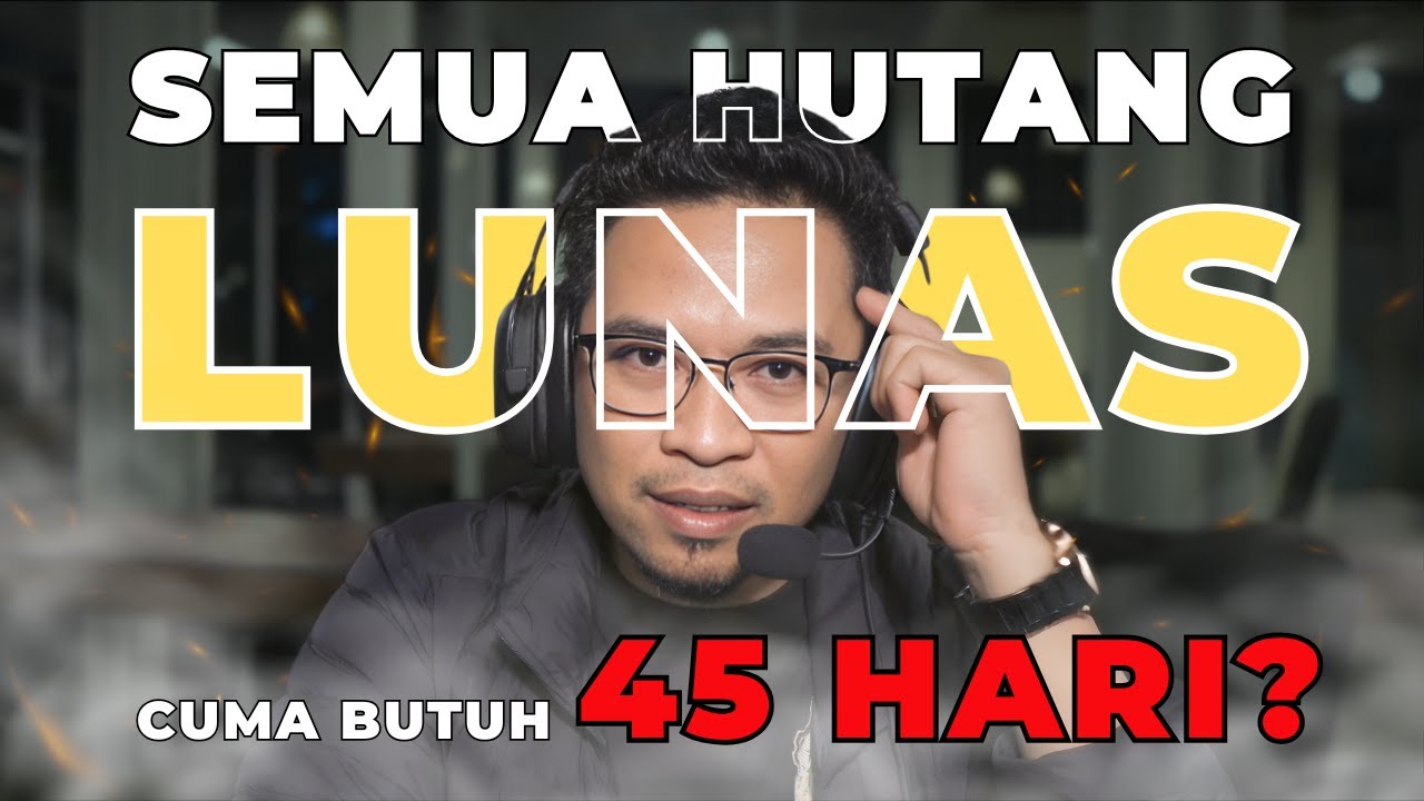 LUNAS HUTANG DALAM 45 HARI? : Eksperimen Keajaiban Tanpa Mengandalkan Logika