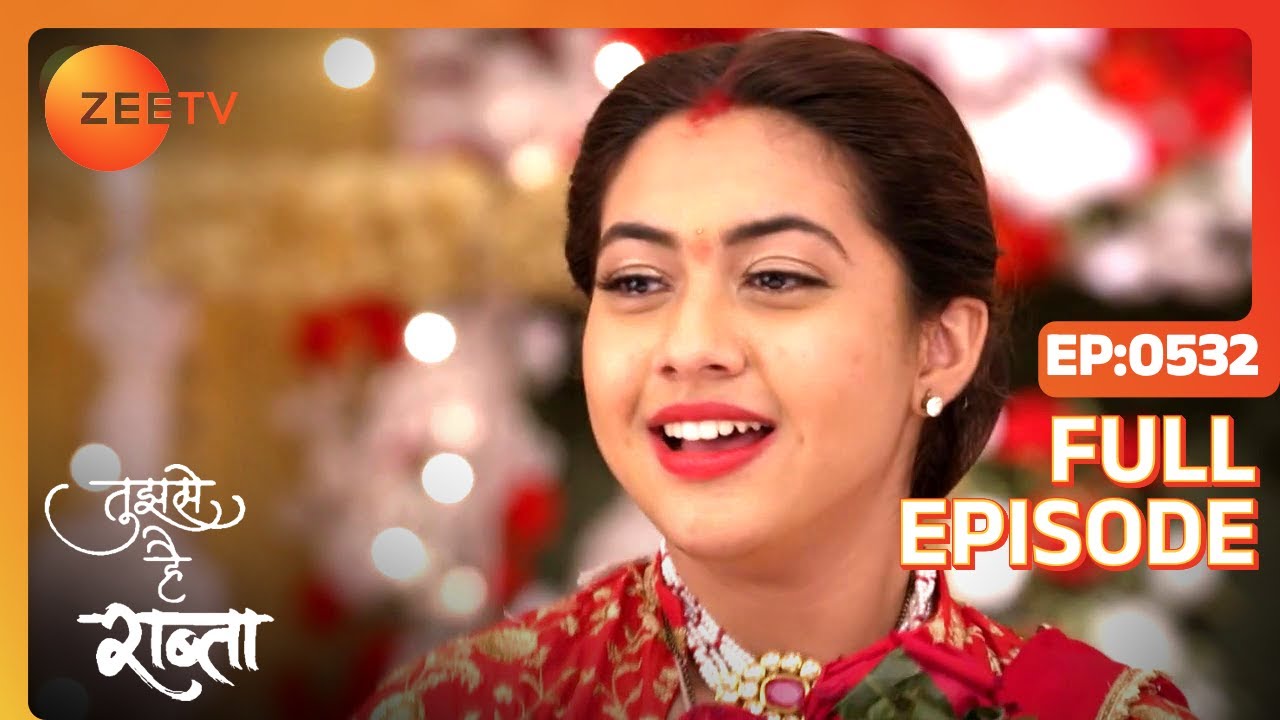 EP 532Tujhse Hai Raabta - Индийское телешоу хинди - Же ТВ