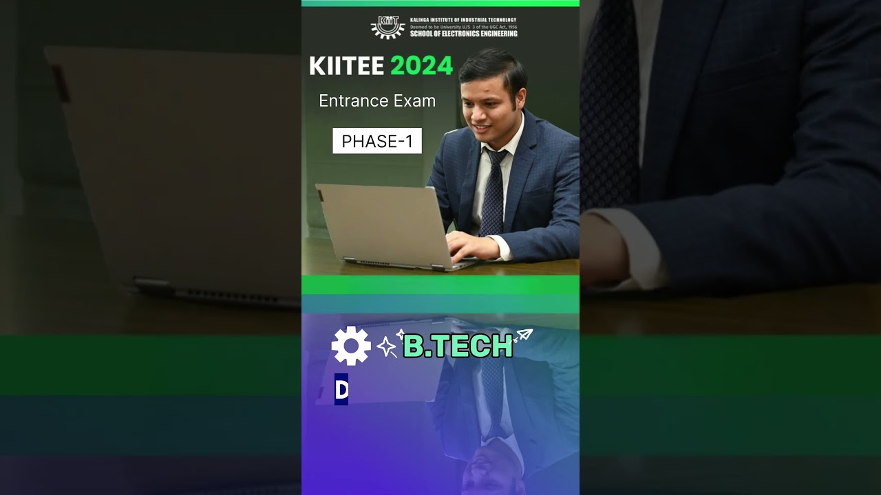 KIITEE 2024 | KIIT B.Tech Admission Guide.Look no further Success #kiitee2024 #kiituniversity #btech