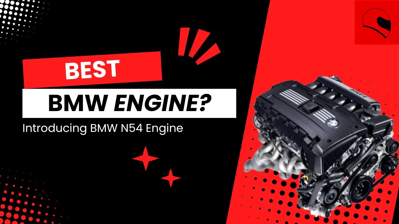 BMW N54 Engine : The Best BMW Engine Ever?