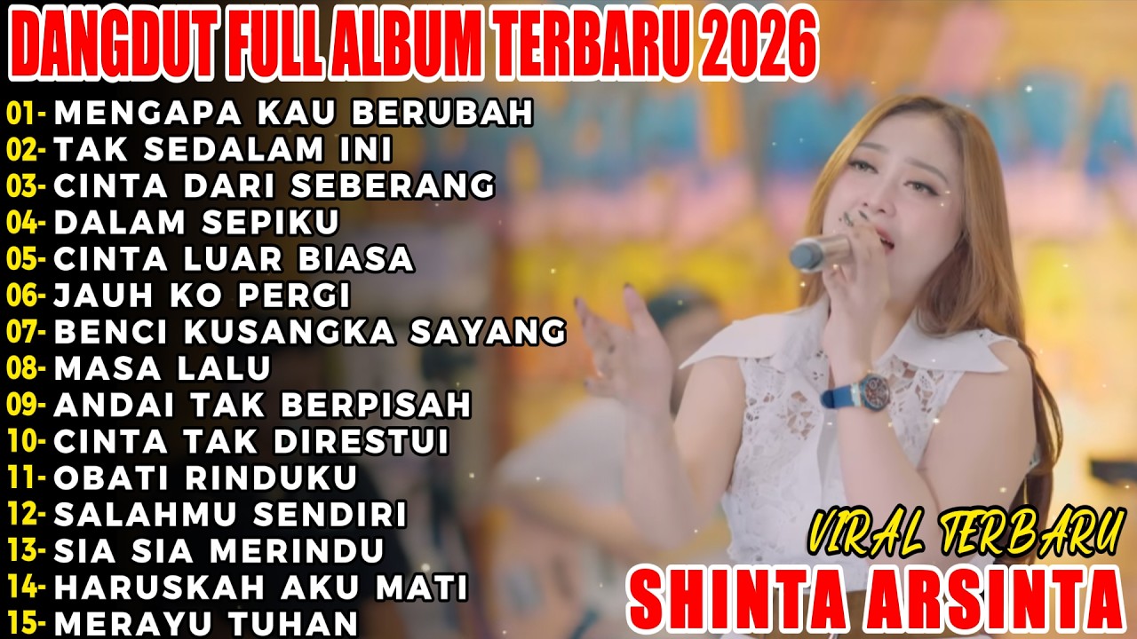 MENGAPA KAU BERUBAH DANGDUT FULL ALBUM TERBARU DANGDUT KOPLO TERBARU 2026! PIK NADA