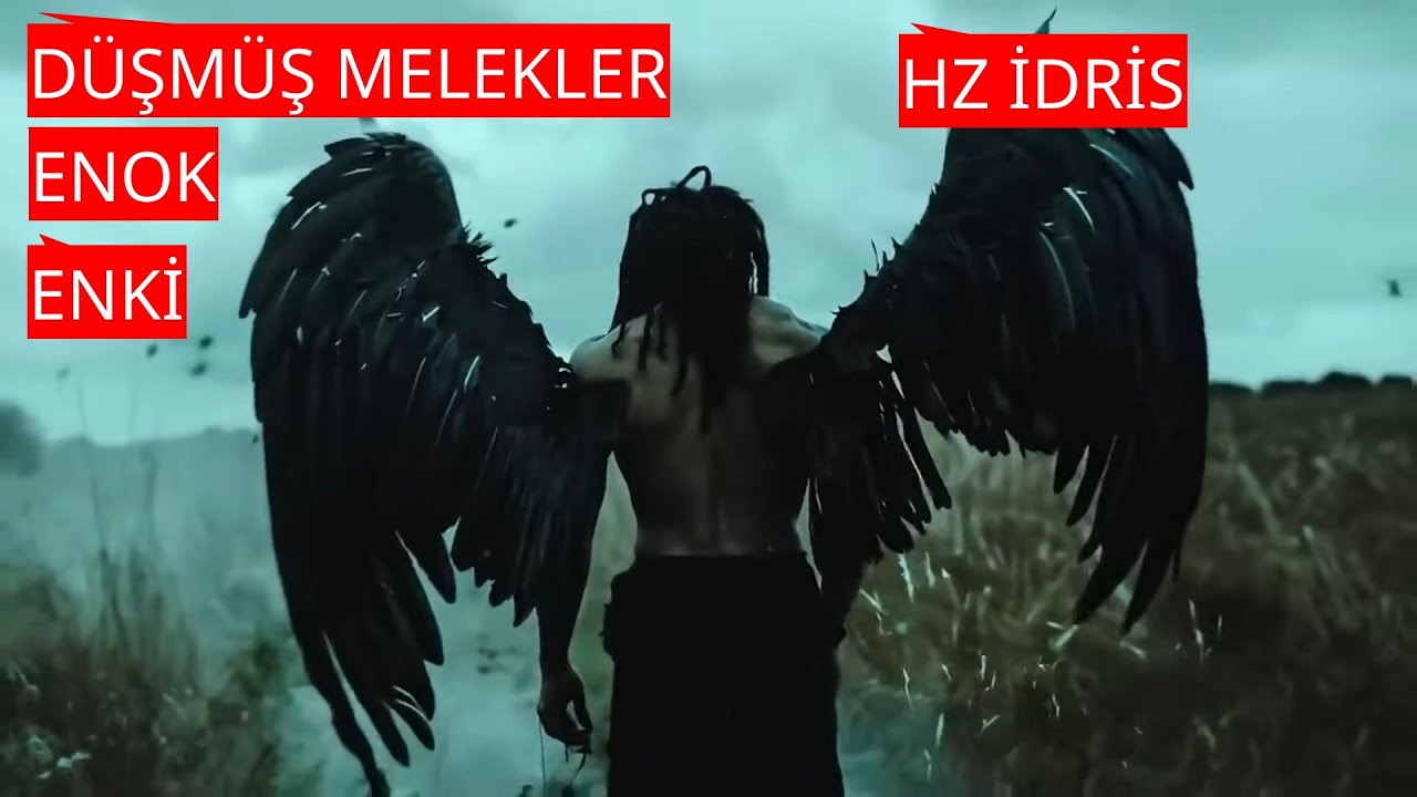 Enok’un Kitabı ve Düşmüş Meleklerin Sırrı!