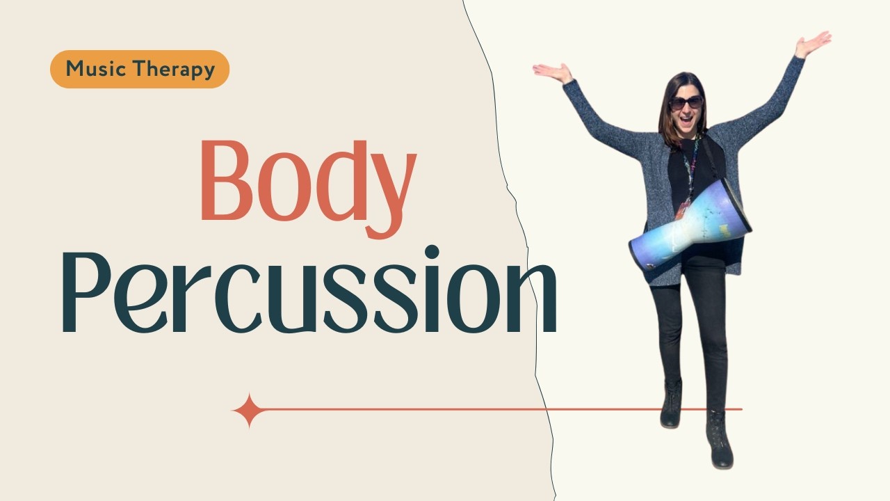 Body Percussion - Using your body for music therapy