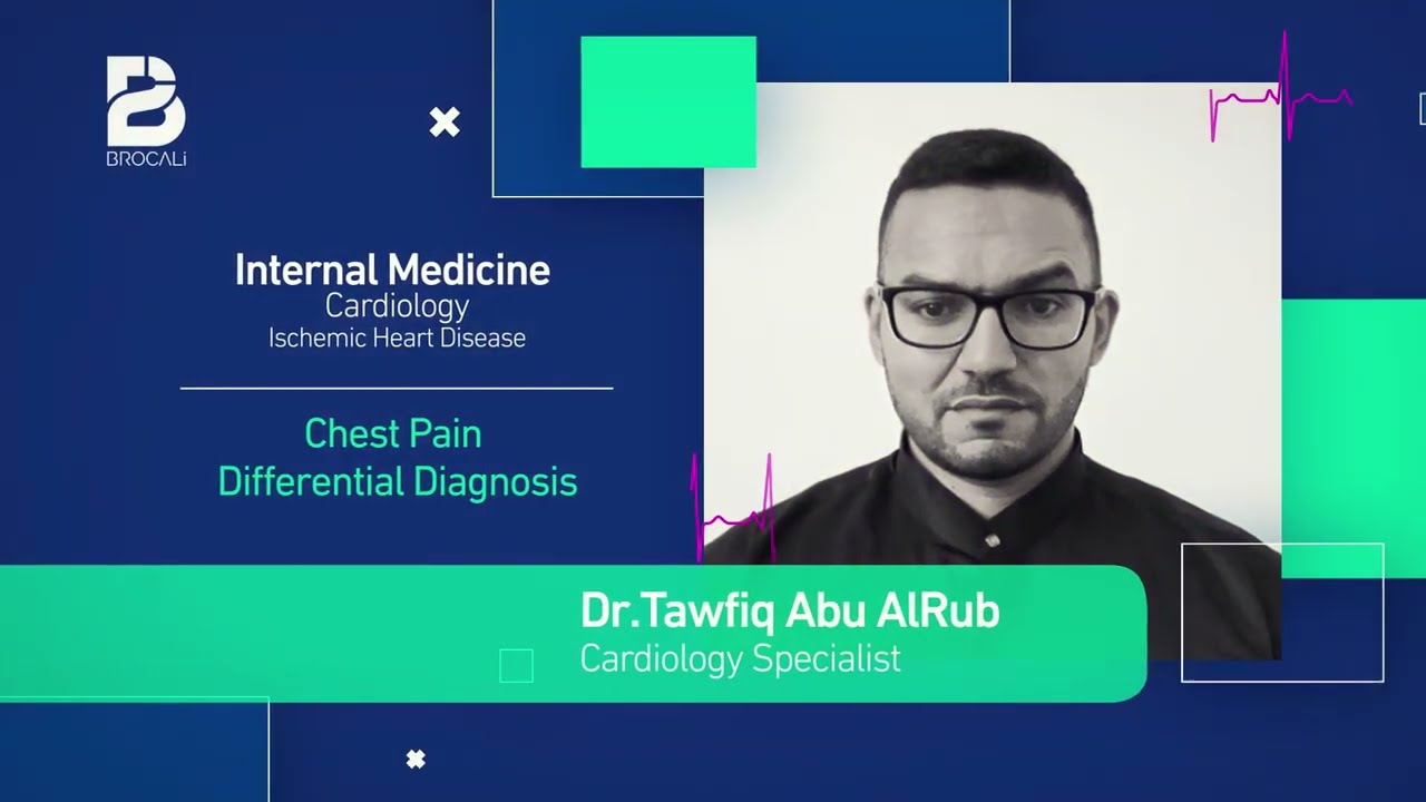 Cardiology| Chest Pain Differential Diagnosis| Brocali| بالعربية