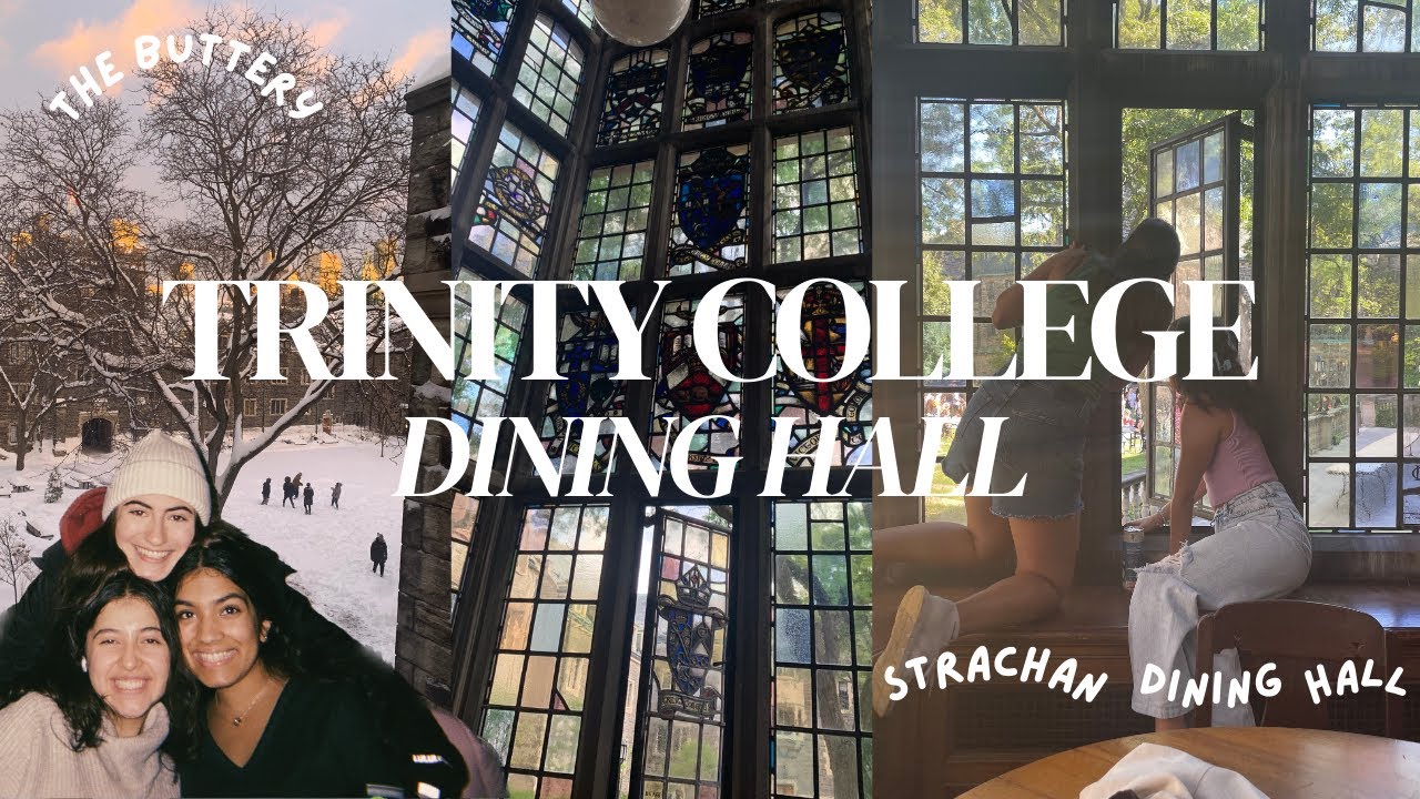 eating at trinity college uoft🍴meal plans, the dining hall, & a sneak peek of the food