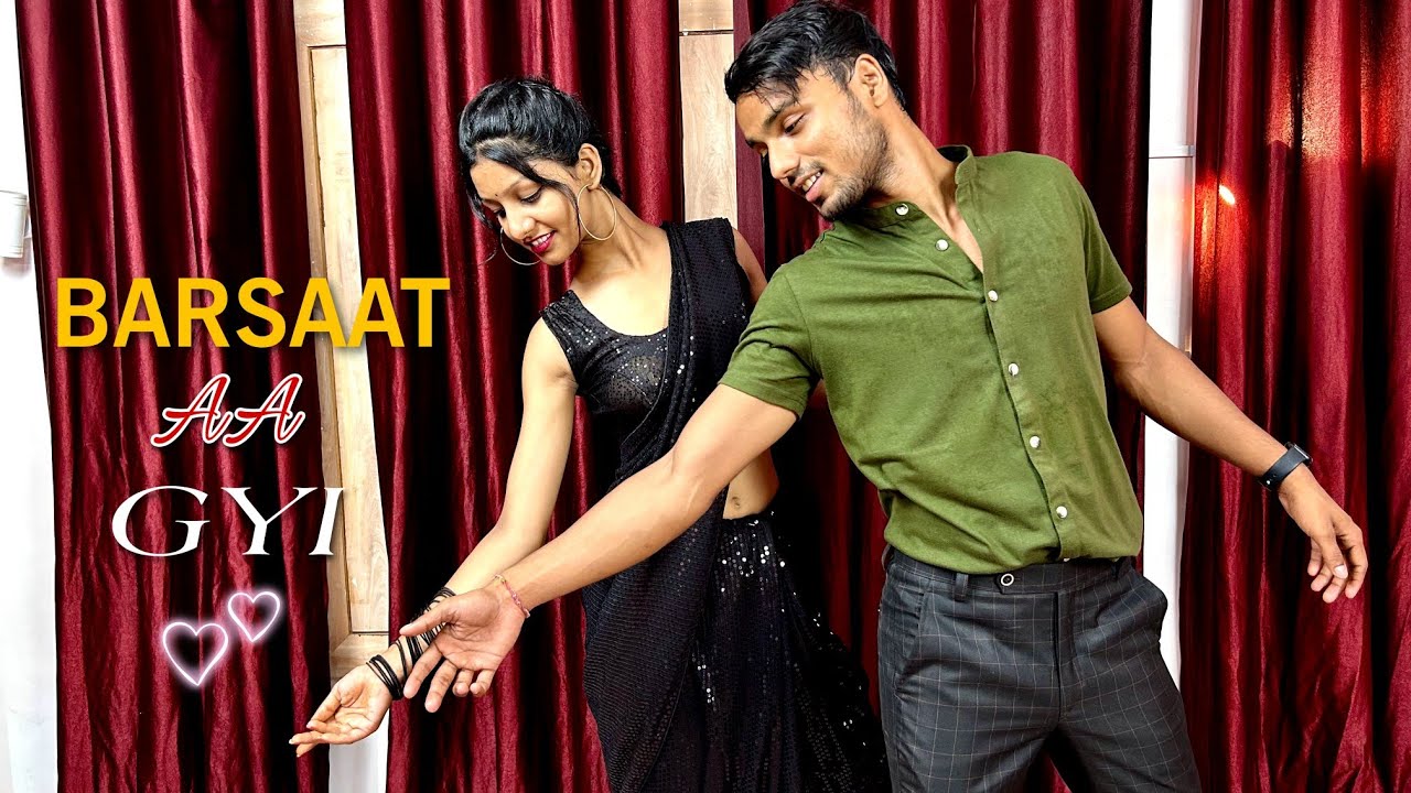 Barsaat Aa Gyi | Dance Cover | Javed - Mohsin | Shreya Ghoshal | Hina Khan | Sonabhi