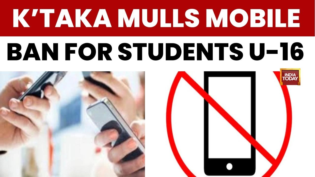 Mobile Ban | Karnataka Mulls Mobile Ban For Students Under 16 To Combat Social Media Addiction