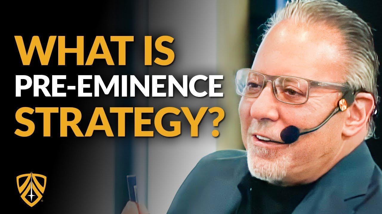 Jay Abraham and the Strategy of Pre-eminence