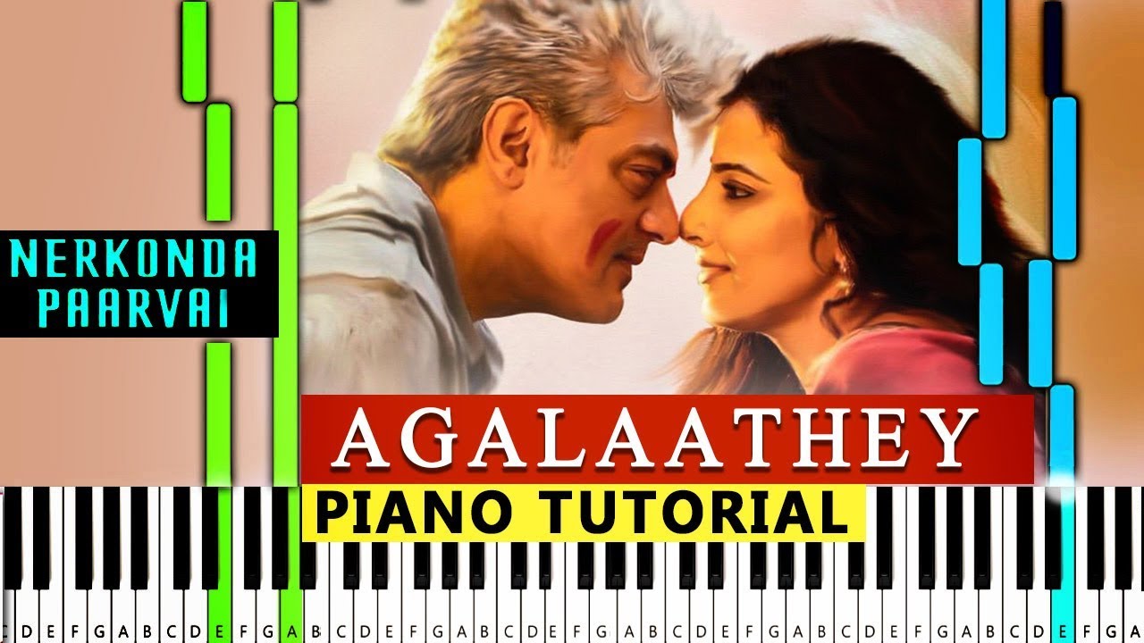 Agalaathey Piano Cover  | Nerkonda Paarvai | Agalaathey Agalaathey Instrumental Cover