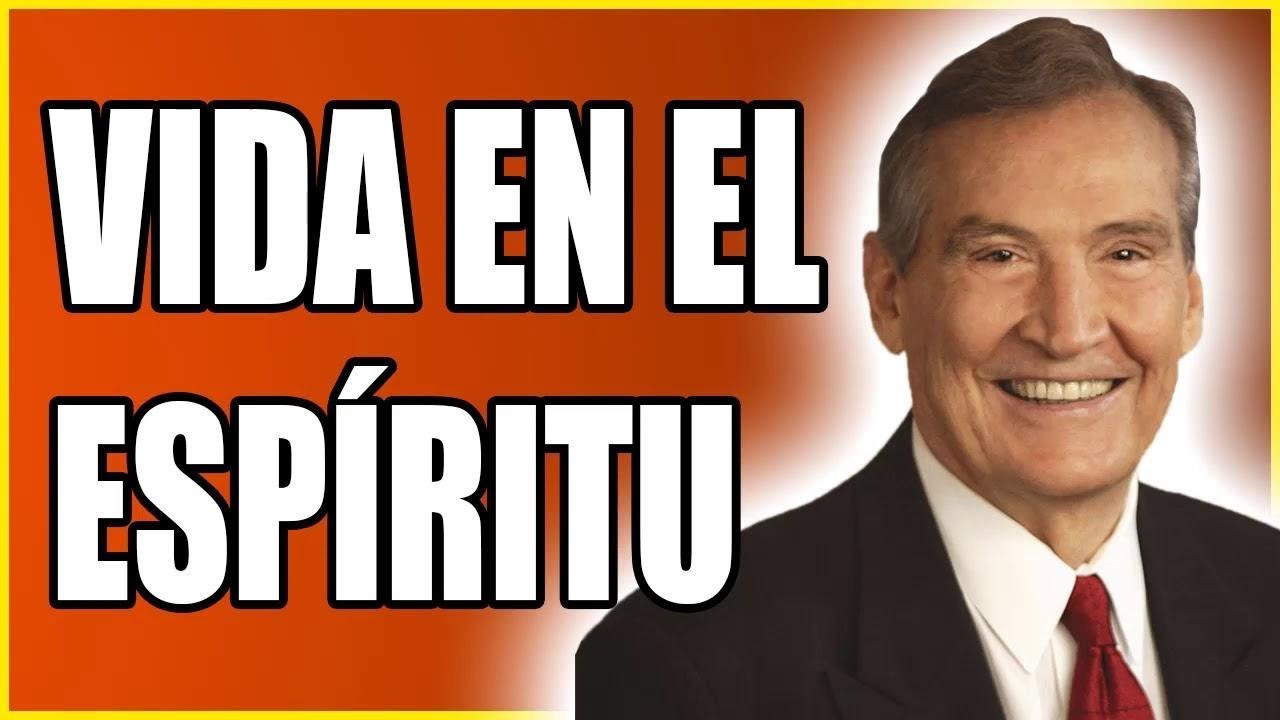 Adrian Rogers En Español Predicas Completas 2019 🔥 Vida En El Espíritu | Predicación Del Evangelio