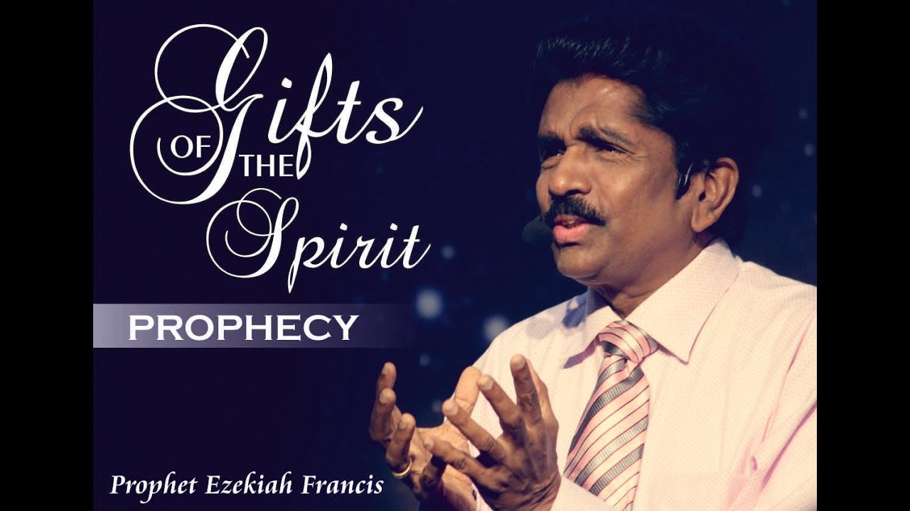 Gifts of the Spirit : Prophecy | Prophet Ezekiah Francis | Short Term Intensive Course 2017