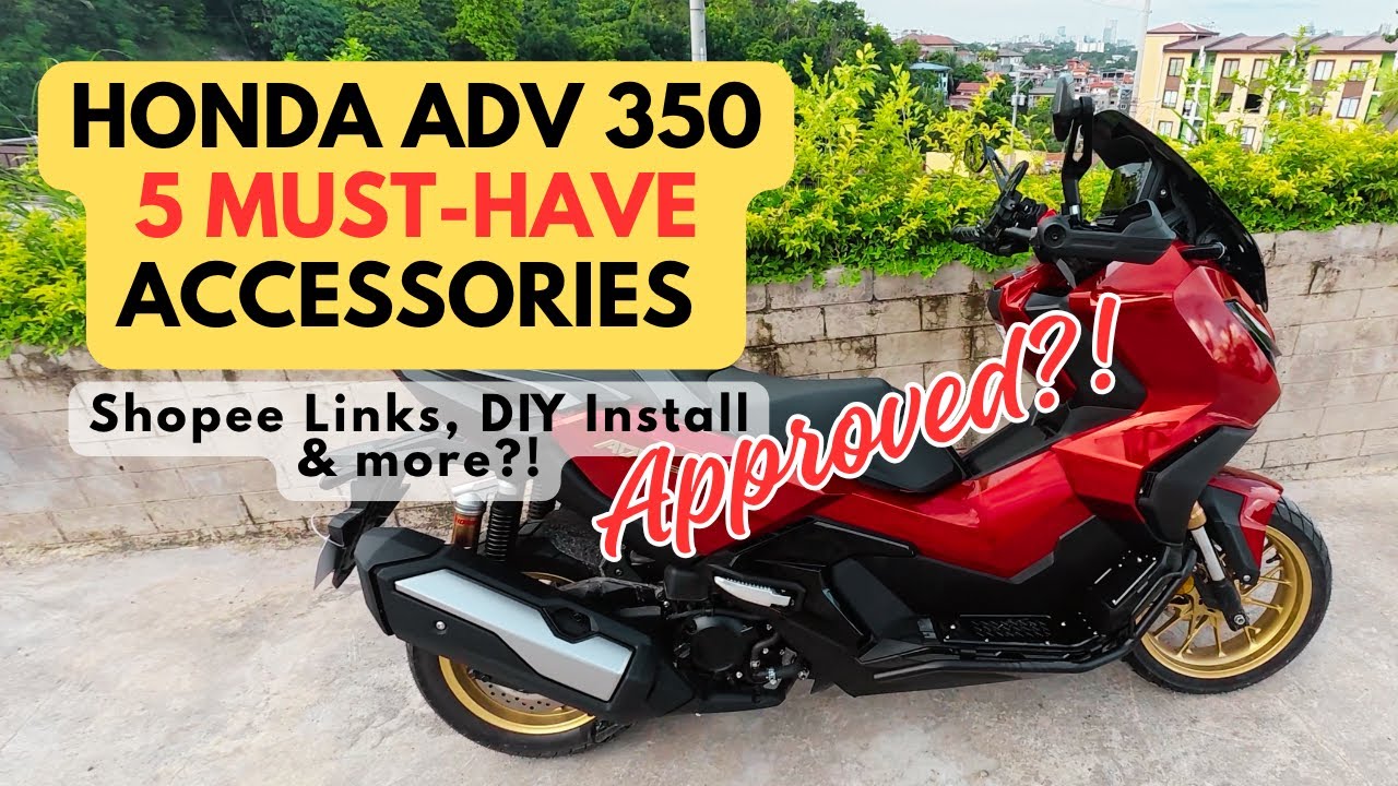Honda ADV 350 - 5 Must-Have Accessories  (Shopee Finds + DIY Install!)