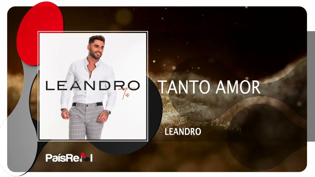 Leandro - Tanto Amor