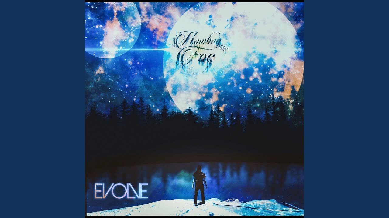 Evolve.