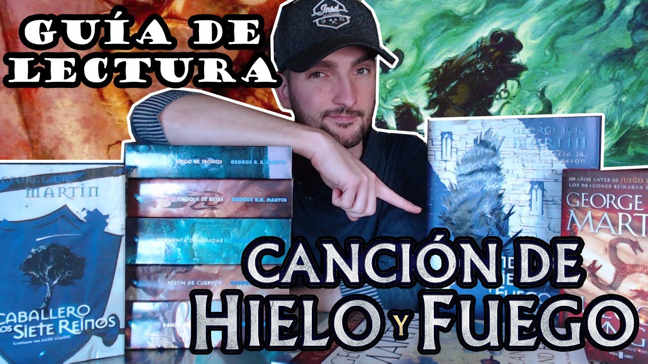 Guía de Lectura de Canción de Hielo y Fuego (Juego de Tronos)