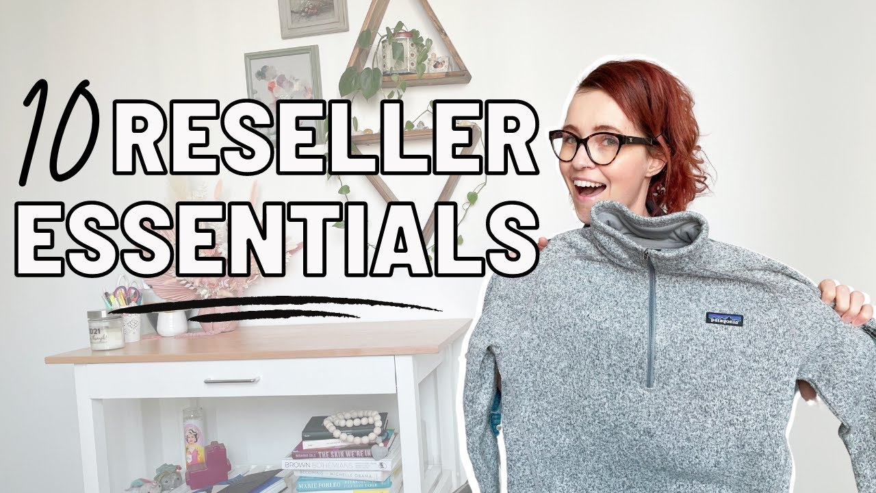10 BEST RESELLER TOOLS | POSHMARK & EBAY SELLER ESSENTIALS