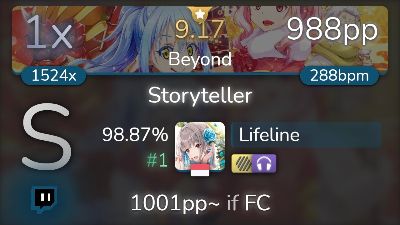 [9.17⭐Live] Lifeline | TRUE - Storyteller [Beyond] +HDNC 98.87% {#1 988pp 1xSB} - osu!