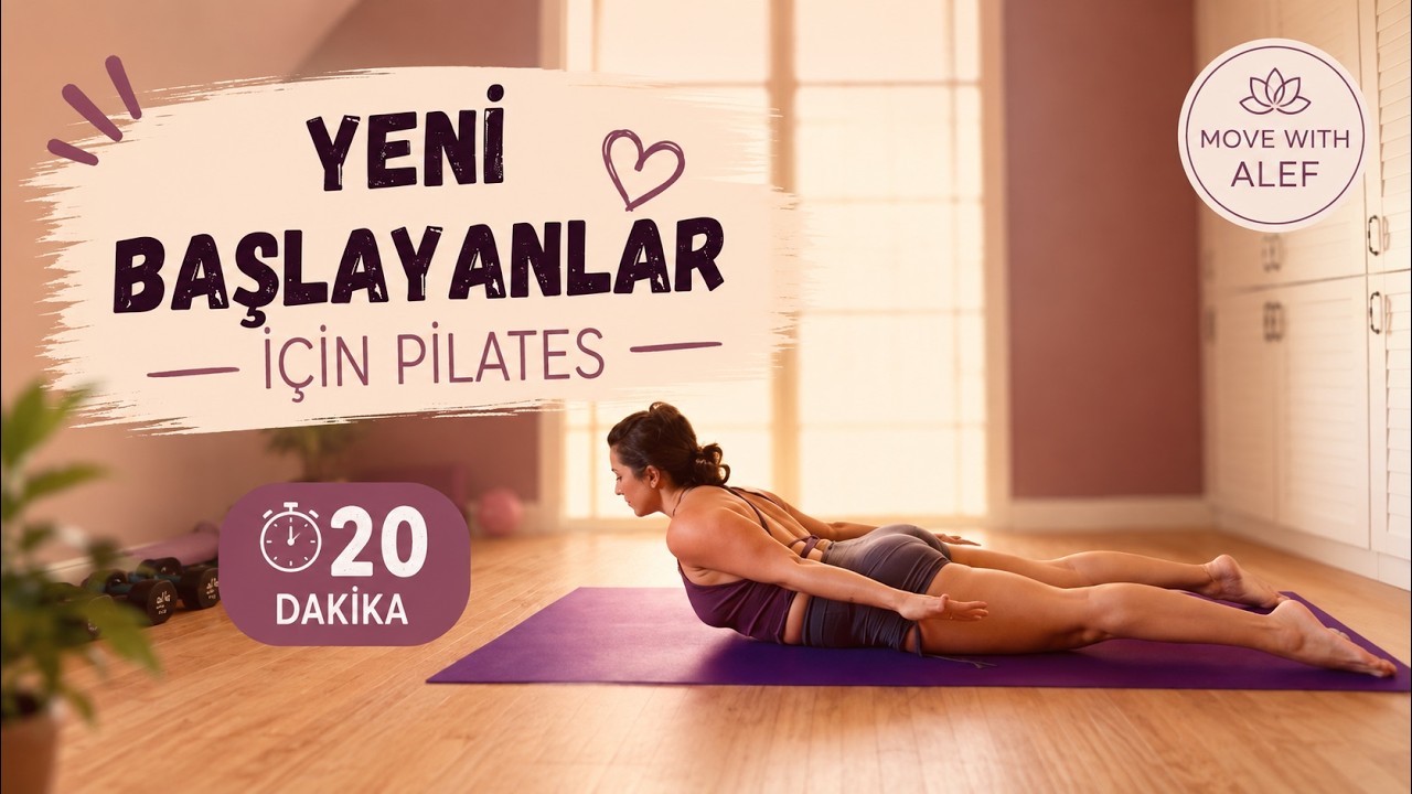 20 Dakika Tüm Vücut Pilates | Ekipmansız & Yeni Başlayanlar İçin (Move with Alef)