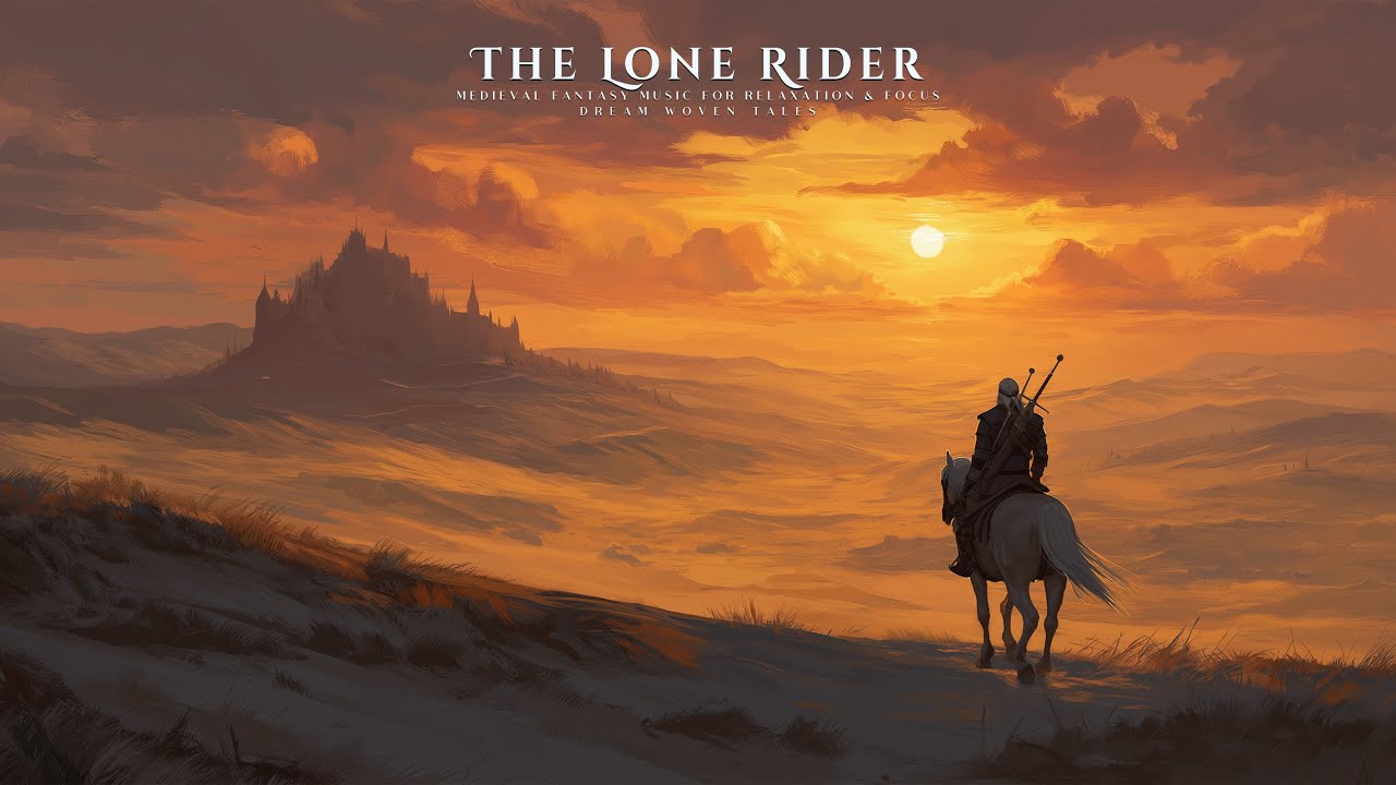 The Lone Rider | Medieval Fantasy Music For Relaxation & Focus