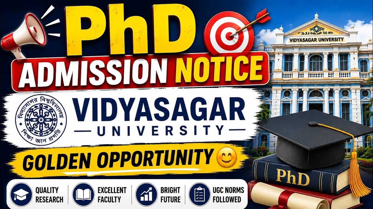 PhD Admission Notice 🎯 Vidyasagar University 🔥 PhD Entrance Exam 🎯 PhD Notice 2026 🎓 PhD Journey