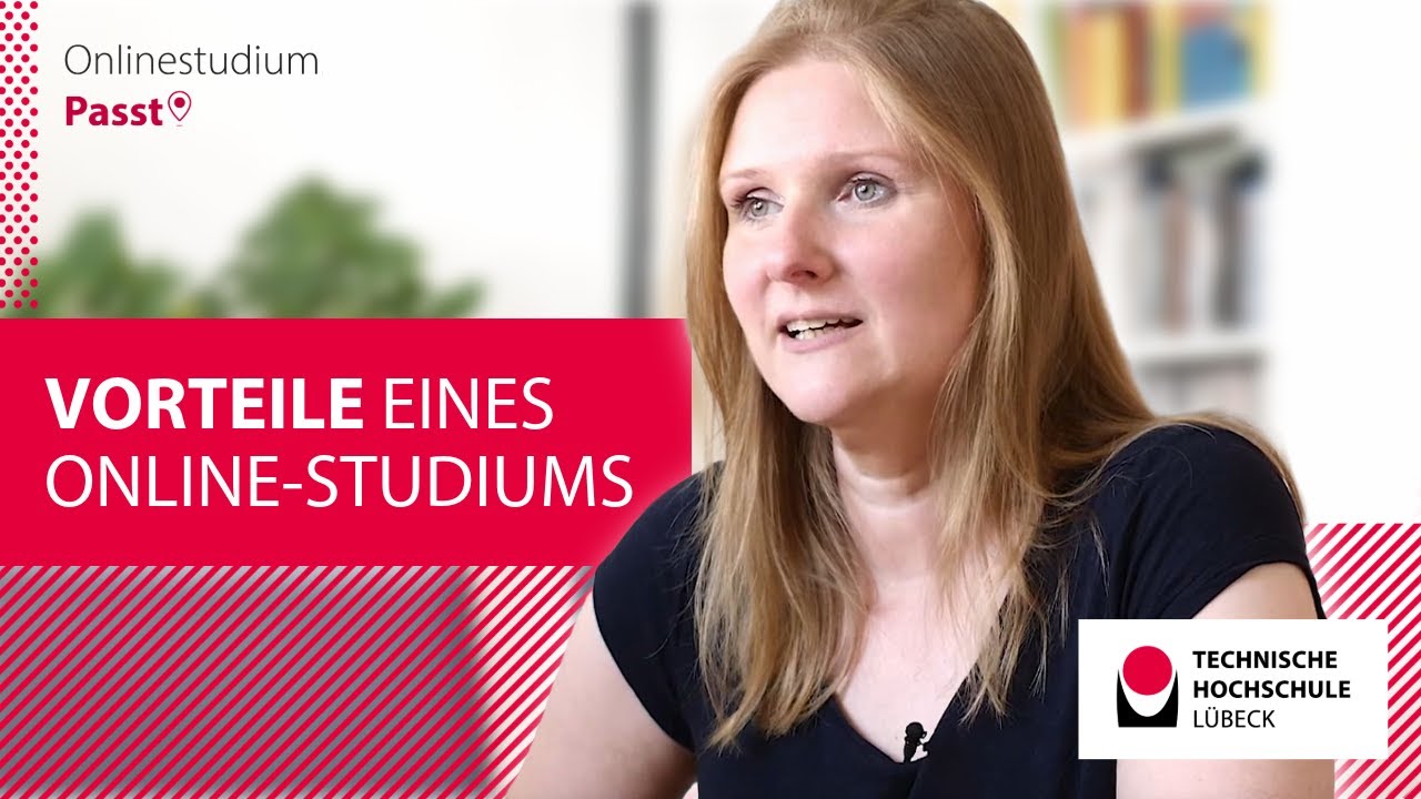 Vorteile eines Online-Studiums // TH Lübeck