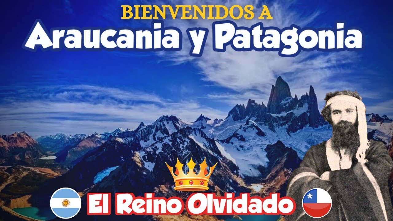 Reino de la Araucanía y Patagonia: ¿Los MAPUCHES tienen un PRINCIPE FRANCÉS?