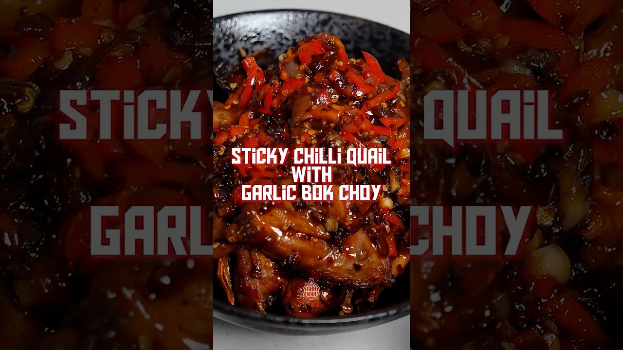 Malaysian Sticky Chilli Quail with Garlic Bok Choy | Ahh Maa