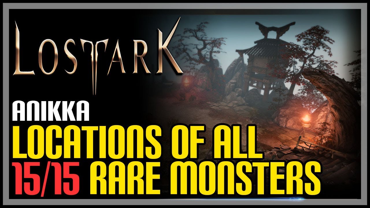 All Anikka Monster Locations Lost Ark