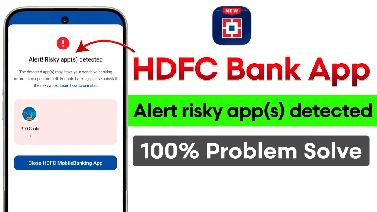 HDFC Mobile Banking App Alert! Risky App(s) Detected Problem Fix 2026 | HDFC Bank App Error Solution
