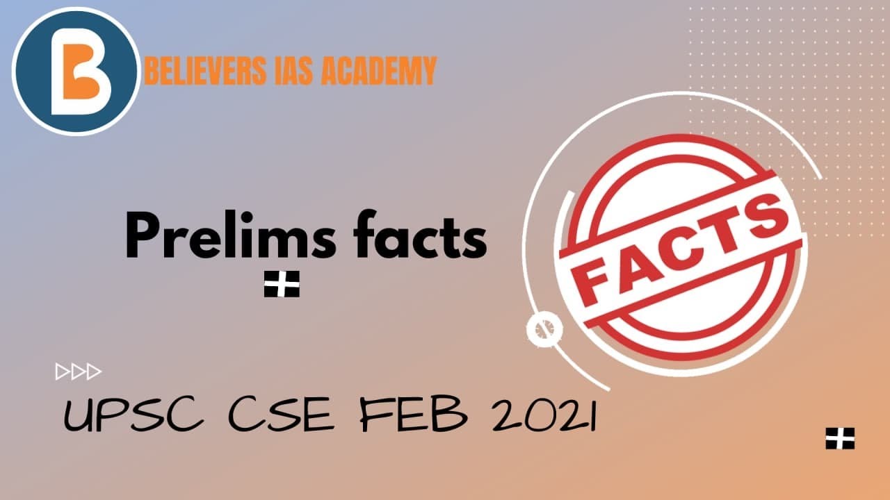 Prelims Facts | UPSC | By- Aishwarya | Top IAS institute in Bangalore