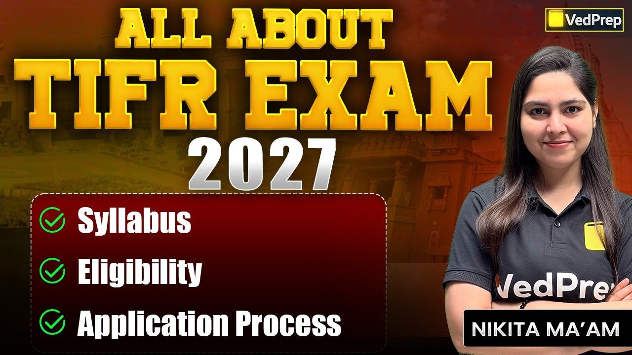 👉 All About Tata Institute of Fundamental Research Exam 2027 🔥 | Syllabus, Eligibility & Full Guide