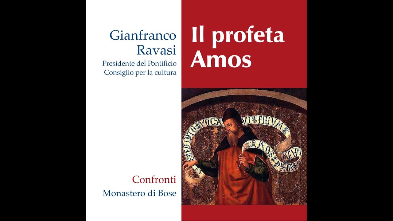 Gianfranco Ravasi Il profeta Amos