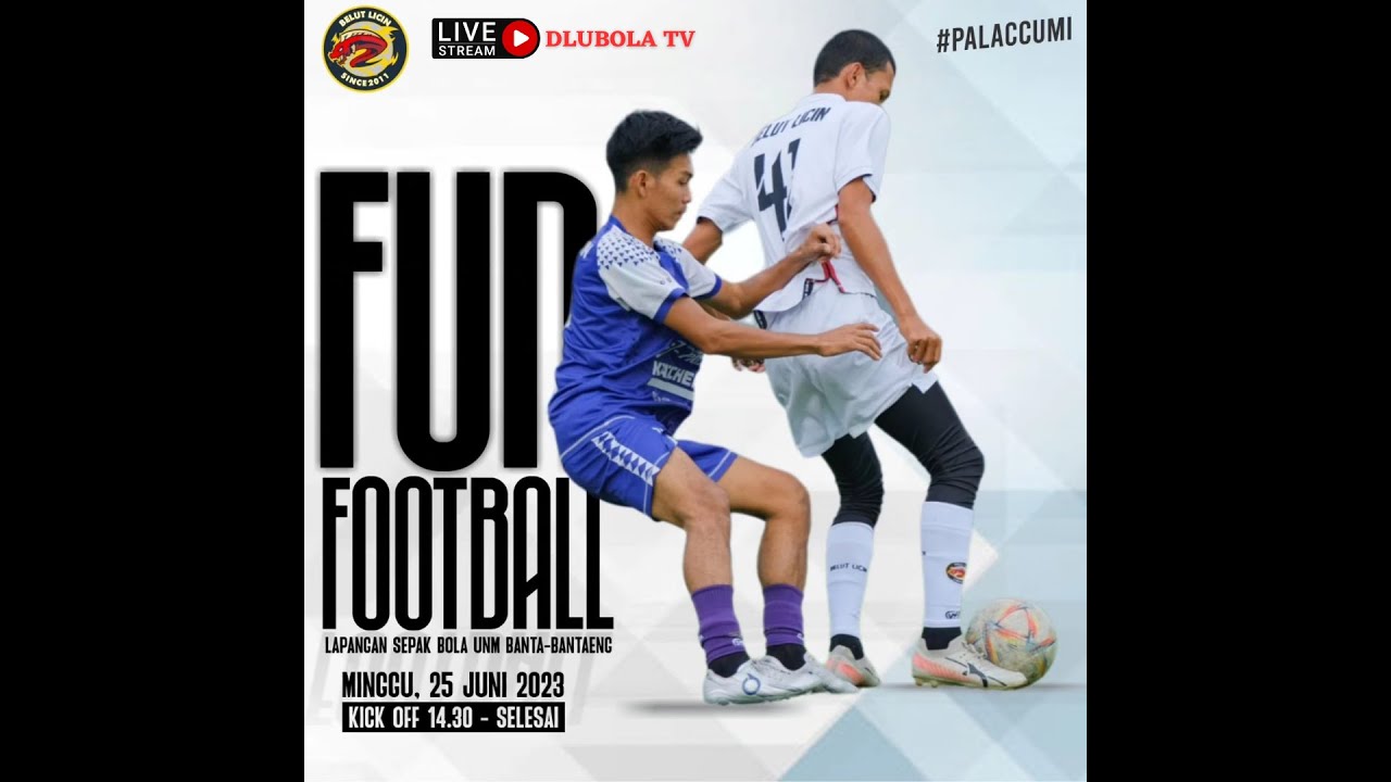 Live Stream ... !!! Fun Football | internal Belut Licin Fc
