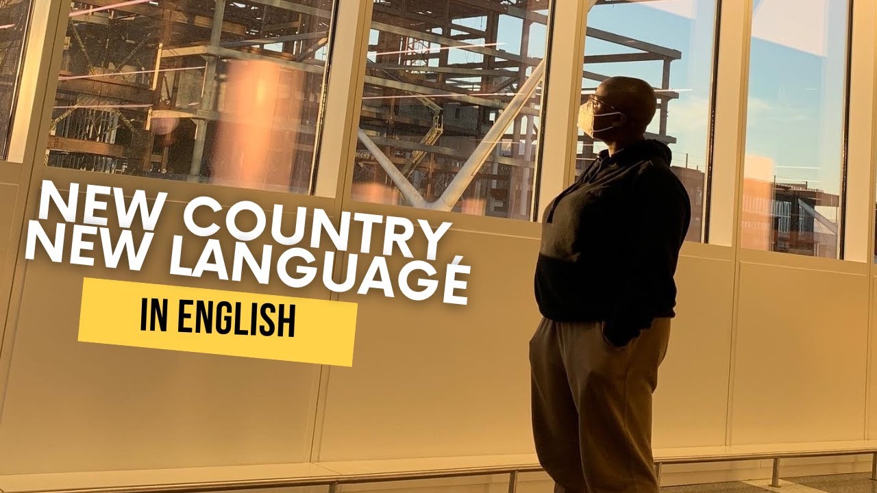 My experience learning a new language in a new country, AGAIN: In English