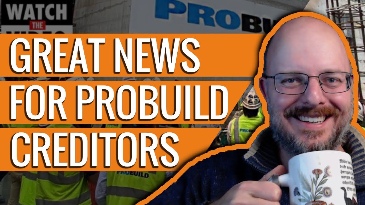 Great news for Probuild creditors