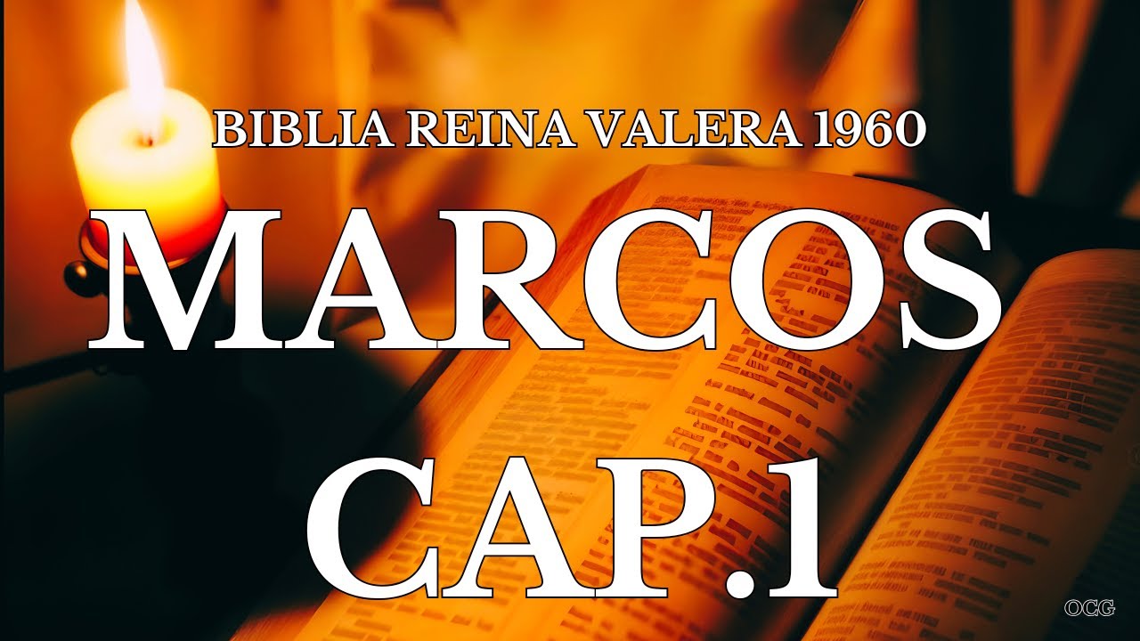 Biblia Hablada-BIBLIA REINA VALERA 1960 MARCOS CAP 1