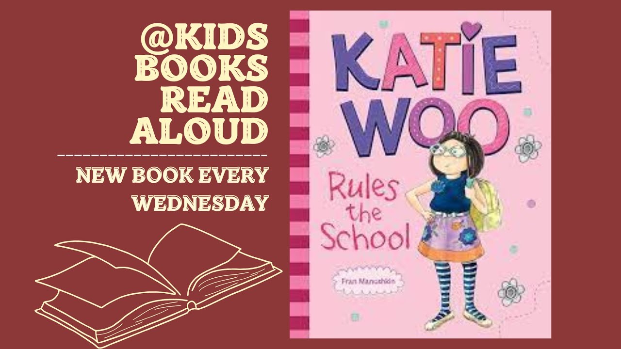 Katie Woo Rules the School | ​Kids Books Read Aloud